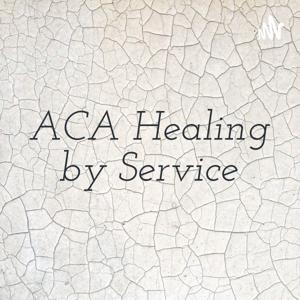 ACA Healing by Service