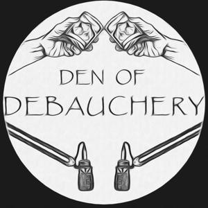 Den of Debauchery Podcast