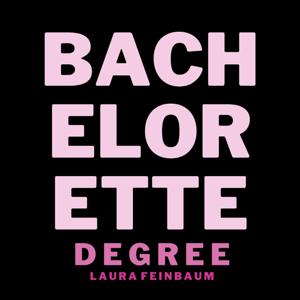 Bachelorette Degree