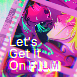 Let's Get It On Film