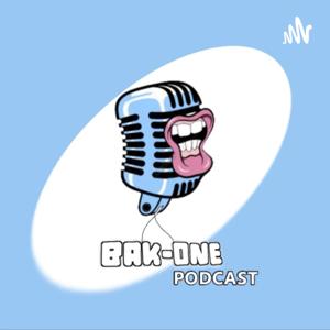 BAK.ONE PODCAST