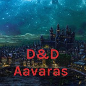 D&D Aavaras