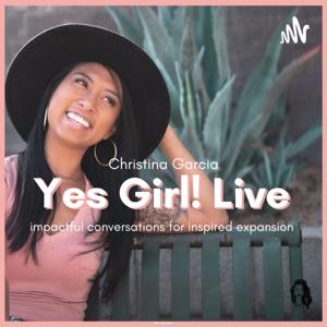 Yes Girl! Live