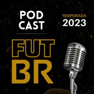 Podcast FutBr - 2023