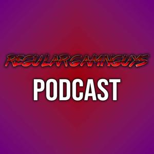 The RegularGamnGuys Podcast