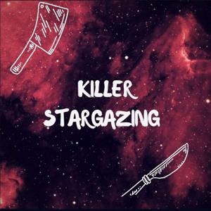 Killer Stargazing