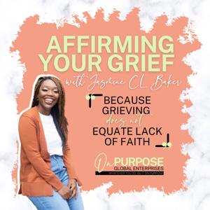 Affirming Your Grief