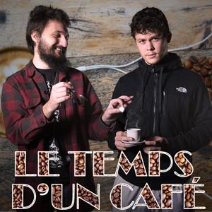 Le temps d'un café