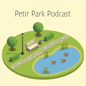 Petir Park Podcast