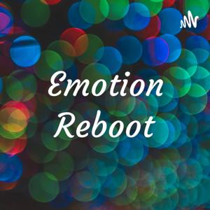 Emotion Reboot