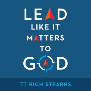 Lead Like It Matters to God