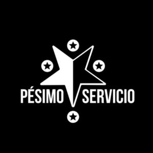 Pésimo Servicio