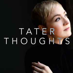 Tater Thoughts