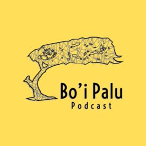 Bo’i Palu Podcast