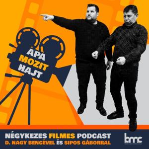 Apa mozit hajt - Négykezes filmes podcast