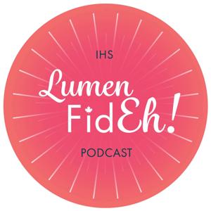 Lumen FidEh!