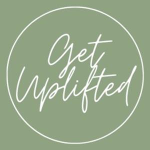 Get Uplifted