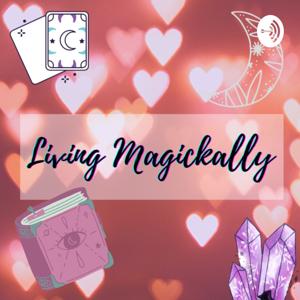 Living Magickally