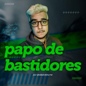 Papo de Bastidores