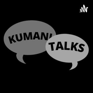 Kumani Talks