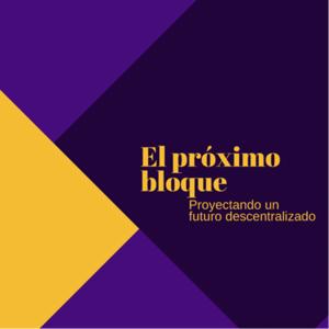 El próximo bloque