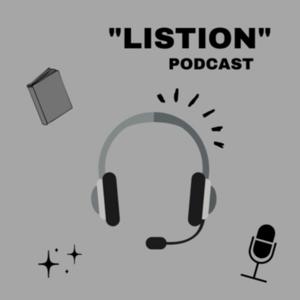 "Listion" Podcast