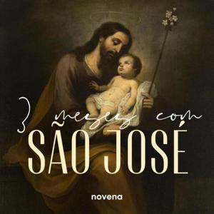 3 meses com São José