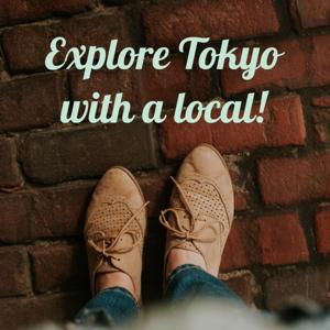Japanese - 東京10分散歩👟Explore Tokyo with a local!