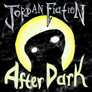 Jordan Fiction After Dark