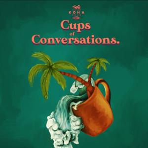 Cups Of Conversations