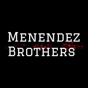 Menendez Brothers