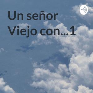 Un señor Viejo con...1