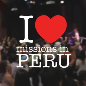 I Love Missions in Peru