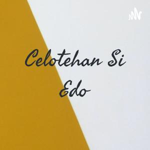 Celotehan Si Edo