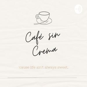 Café sin Crema