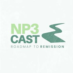 NP3Cast - Roadmap to Remission