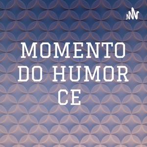 MOMENTO DO HUMOR CE