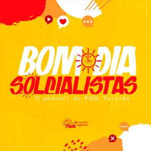 Bom Dia Solcialistas