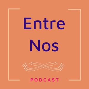 Entre Nos Podcast