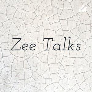 Zee Talks