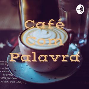 Café Com Palavra