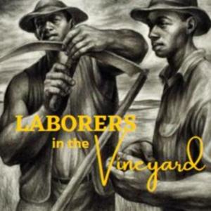 Laborers in the Vineyard