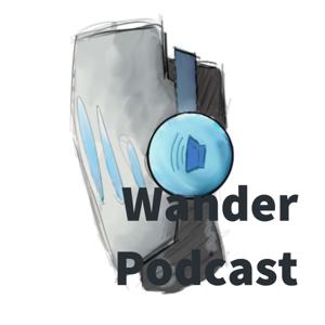 Wander Podcast