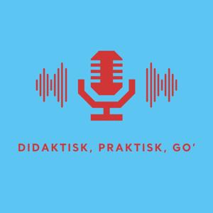 Didatisk, praktisk, go’