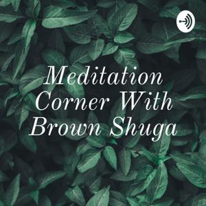 Meditation Corner With Brown Shuga