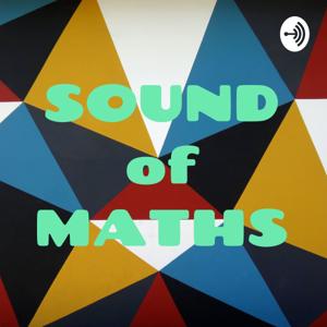 SOUND of MATHS