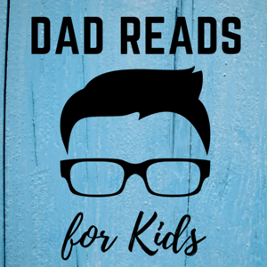 DAD READS for Kids