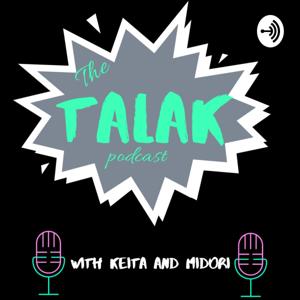 The Talak Podcast