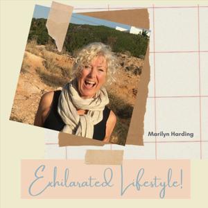 Exhilarated Lifestyle: Conscious Choices for Living Well