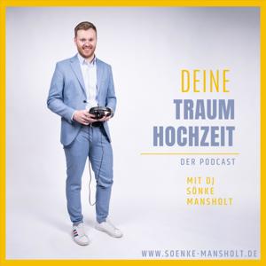 Deine Traumhochzeit - Der Hochzeitspodcast